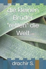 Die kleinen Brder "retten" die