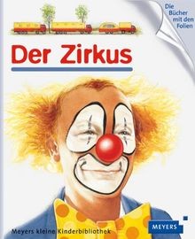 Der zirkus meyers kleine - der, zirkus: