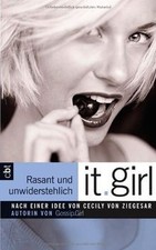 It Girl - Rasant und