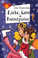 Liebe, Kuss und Rutschpartie