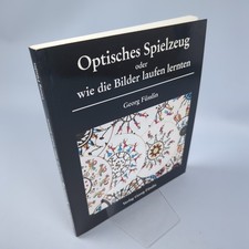 Optisches Spielzeug oder Wie