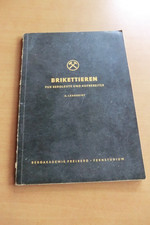 Brikettieren 8. Lehrbrief