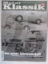 Motor Klassik 08/2009 : Jubiläumsheft - 25 Jahre Motor Klassik