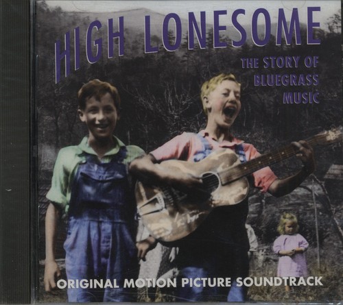 Various high lonesome - -,
