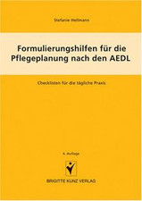 Formulierungshilfen für die Pflegeplanung nach den AEDL.... | Buch | Zustand gut