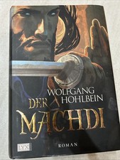 Wolfgang Hohlbein - Der Machdi (Die Chronik der Unsterblichen Band 13)