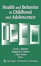 Health and Behavior in Childhood and Adolescence vo... | Buch | Zustand sehr gut