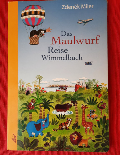 Das maulwurf reise wimmelbuch - das,