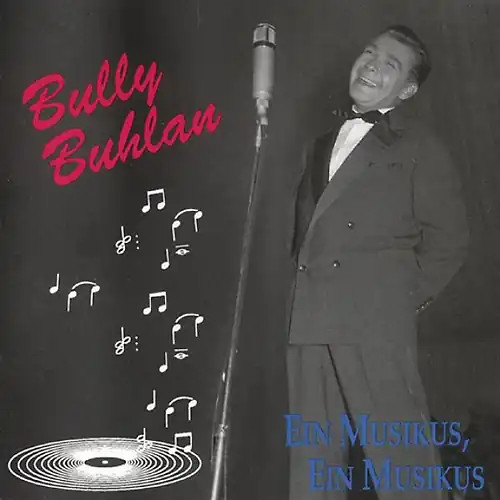 Bully buhlan ein - bully, musikus