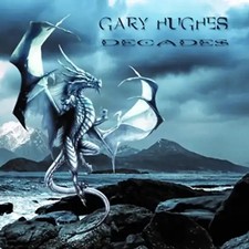 Hughes,Gary - Decades (2CD) [5