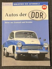 Autos der DDR Melkus RS * EMW 327  340 * F9 * Wartburg 311 * 353 * Kübel 400