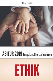 Abiturwissen ethik kompaktes - abiturwissen, ethik: