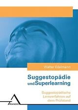 Suggestopädie und Superlearning: Suggestopädische Lernve... | Buch | Zustand gut