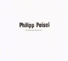 Wo fängt dein Himmel an? von Philipp Poisel | CD | Zustand sehr gut