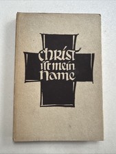 Christ ist mein Name 1936