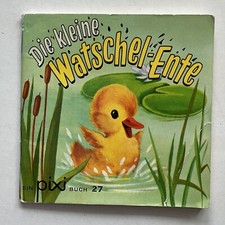 Pixi - Nr. 27 - Die kleine Watschel-Ente - Auflage von 1973