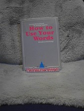 How to use your words; Teil
