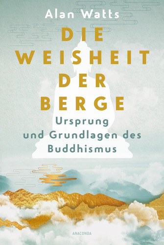 Die weisheit der berge - weisheit,