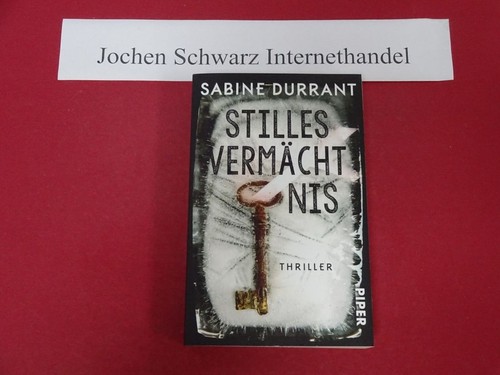 Stilles vermächtnis durrant - stilles,
