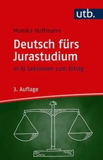 Deutsch fürs Jurastudium ***