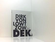 Dirk Von Lowtzow: Dekade