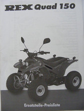 REX QUAD ATV 150ccm  Original Ersatzteilliste Parts-List