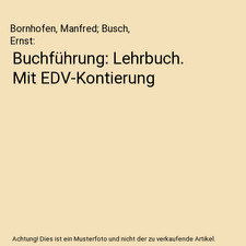 Buchführung: Lehrbuch. Mit