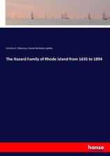 The Hazard Family of Rhode