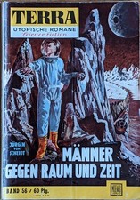 Terra Utopische RomaneNr.: 56 - Männer gegen Raum und Zeit - Jürgen vom Scheidt