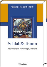 Schlaf & Traum: Neurobiologie