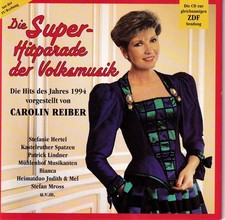 CD - Die Super-Hitparade der Volksmusik - Die Hits des Jahres 1994 - C. Reiber