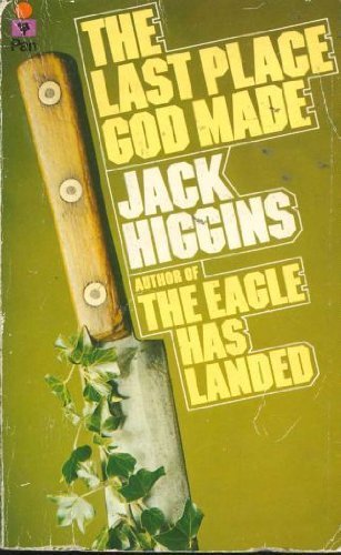 The last place god made - the,