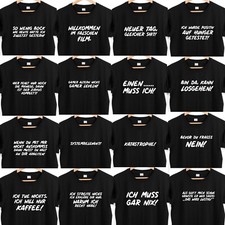 Sprüche T-Shirt Fun Ironie