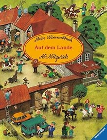 Mein wimmelbuch auf dem lande - wimmelbuch:,
