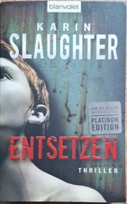Entsetzen von Karin Slaughter