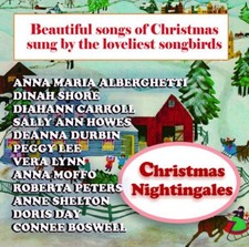 Christmas Nightingales - Beautiful Songs Of Christmas Sung By The Loveliest