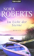 Im Licht der Sterne  von Roberts, Nora | Buch | Zustand sehr gut