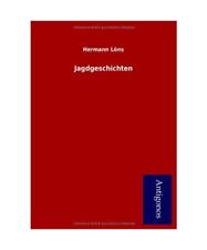 Jagdgeschichten, Hermann Löns