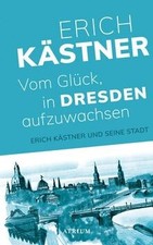 Vom Glück, in Dresden