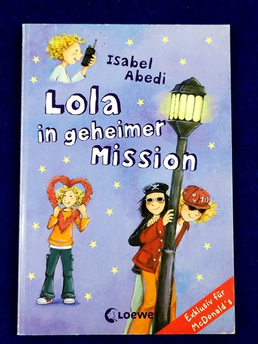 Lola geheimer mission - in,