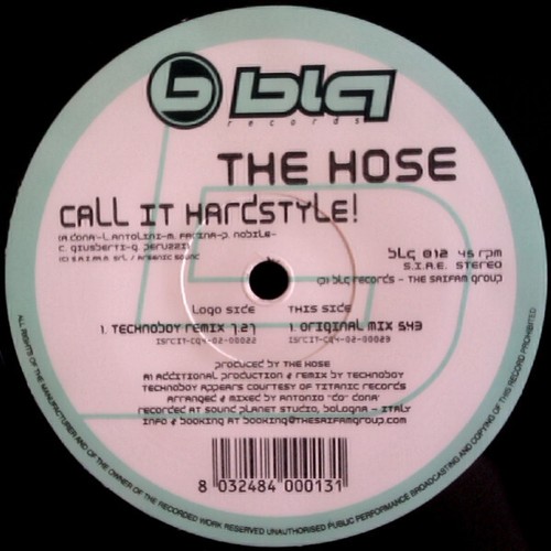 The hose call it hardstyle - the,