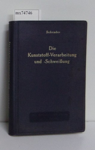 Die kunststoff verarbeitung - die, kunststoff-verarbeitung