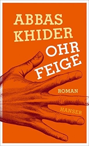 Ohrfeige roman buch - buch, carl