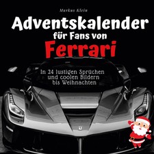 Adventskalender für Fans von Ferrari Markus Klein Taschenbuch 100 S. Deutsch
