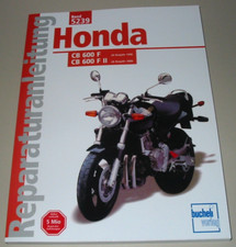 Reparaturanleitung Honda CB 600 F ab 1998 / CB 600 F II Hornet ab 2000 Buch NEU!