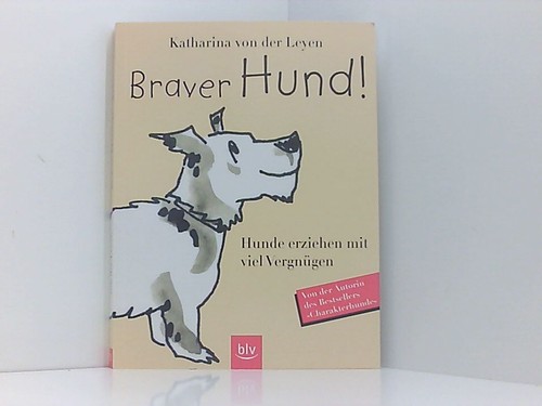 Braver hund hunde erziehen - hund!,