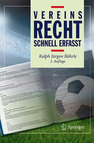 Vereinsrecht schnell erfasst - vereinsrecht,