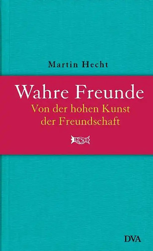 Wahre freunde - wahre,