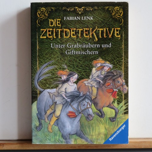 Fabian lenk die zeitdetektive - fabian, lenk:
