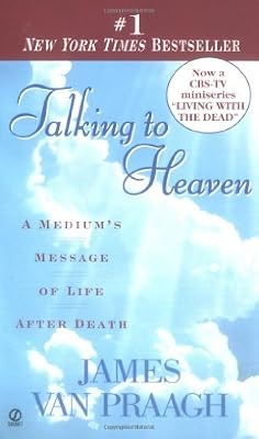 Talking heaven a mediums - heaven:,